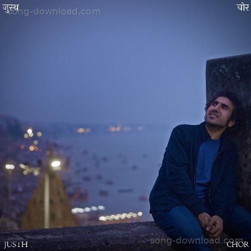 Chor Justh MP3 Download